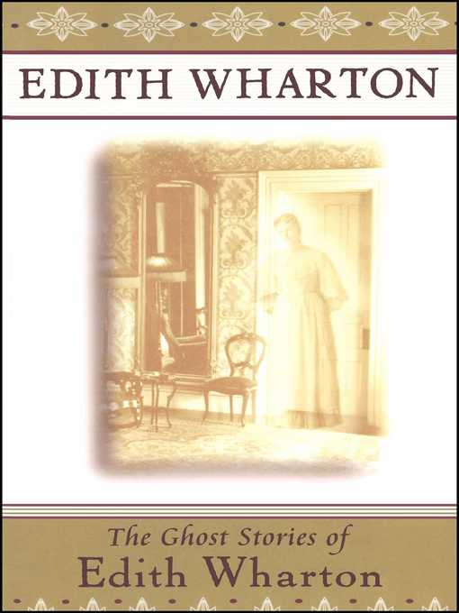 Title details for The Ghost Stories of Edith Wharton by Edith Wharton - Available